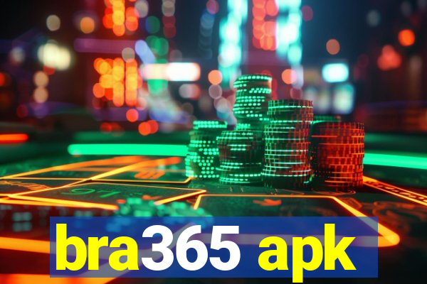 bra365 apk